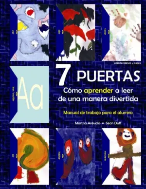 7 Puertas: C—mo Aprender a Leer de una Manera Divertida (b/n)